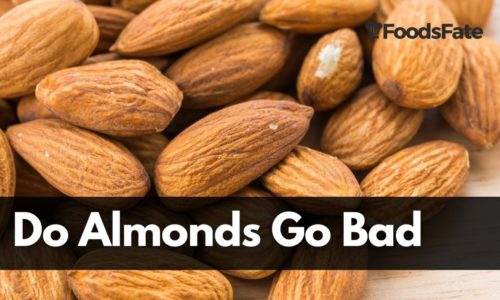 do almonds go bad, How Long Does It Last? (Shelf Life & Expiration)
