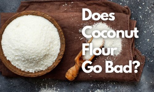 Does Coconut Flour Go Bad?