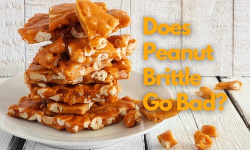Does Peanut Brittle Go Bad?
