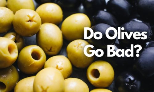 Do Olives Go Bad?