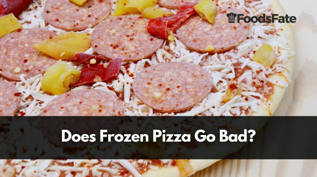 Does Frozen Pizza Go Bad