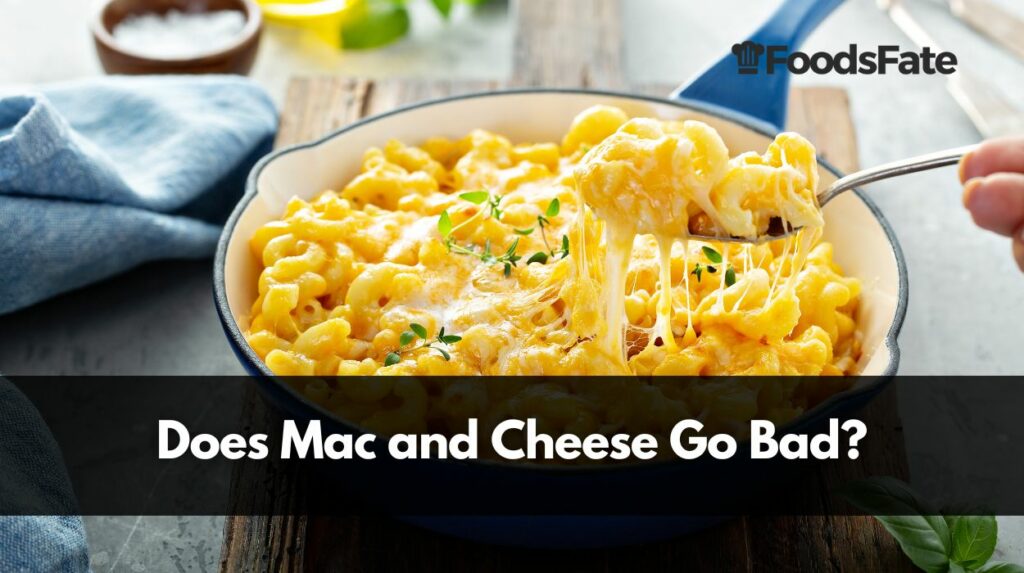 Does Mac and Cheese Go Bad?